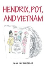 Hendrix, pot, and Vietnam