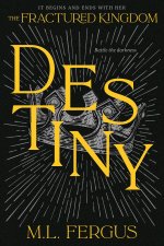 Destiny