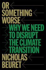 The War Against Green Capitalism