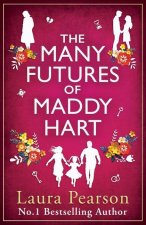 The Many Futures of Maddy Hart
