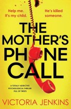 The Mother's Phone Call