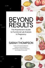 Beyond Results