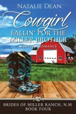 Cowgirl Fallin' for the Miller Brother