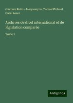 Archives de droit international et de législation comparée