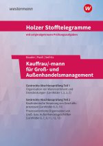 Holzer Stofftelegramme Kauffrau/-mann für Groß- und Außenhandelsmanagement. Aufgabenband. Baden-Württemberg