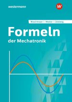 Formeln der Mechatronik. Formelsammlung