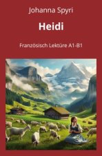 Heidi: Französisch Lektüre A1 - B1
