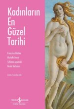 Kadinlarin En Güzel Tarihi