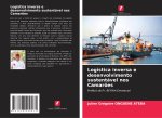 Logística inversa e desenvolvimento sustentável nos Camar?es