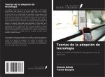 Teorías de la adopción de tecnología