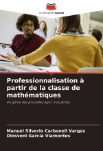 Professionnalisation ? partir de la classe de mathématiques