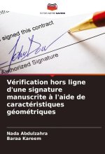 Vérification hors ligne d'une signature manuscrite ? l'aide de caractéristiques géométriques