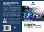 Entwurf eines kostengünstigen Haussicherheitssystems mit 8085-Mikroprozessor