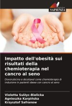 Impatto dell'obesit? sui risultati della chemioterapia nel cancro al seno