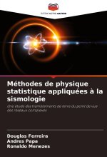 Méthodes de physique statistique appliquées ? la sismologie