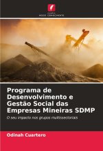 Programa de Desenvolvimento e Gest?o Social das Empresas Mineiras SDMP