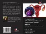 L'insegnamento dell'embriologia attraverso la costruzione di materiali didattici