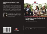 Rétention des étudiants ? Hong Kong