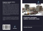 Projecten managen tijdens nationale crises