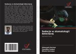 Sedacja w stomatologii dzieci?cej