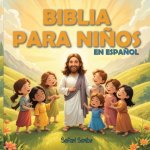 Biblia para ni?os en espa?ol