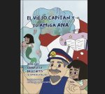 El viejo capitán y su amiga Ana