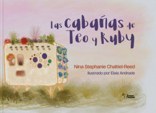 Las caba?as de Teo y Ruby
