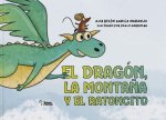 El dragón, la monta?a y el ratoncito