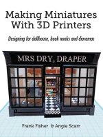 Making Miniatures With 3D Printers