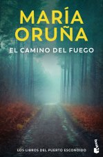 El camino del fuego