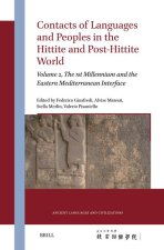 Contacts of Languages and Peoples in the Hittite and Post-Hittite World