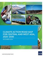Climate Action Road Map for Central and West Asia, 2025-2030