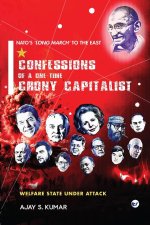 Confessions of a One-Time Crony Capitalist