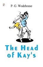 THE HEAD OF KAY'S
