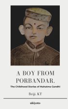 A Boy from Porbandar