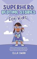 Superhero Bedtime Stories For Kids