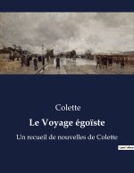 Le Voyage égo?ste