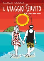 viaggio servito. Passo dopo passo