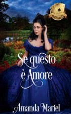 Se questo ? Amore