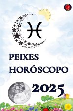 Peixes Horóscopo  2025
