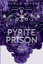 Pyrite Prison