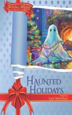 Haunted Holidays