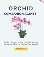 Orchid Companion Plants