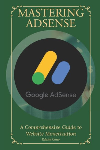 Mastering Adsense