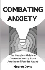 Combating Anxiety