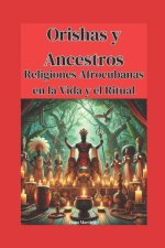 Orishas y Ancestros