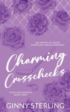 Charming Crosschecks