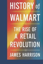 history of walmart