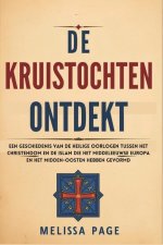 De Kruistochten Ontdekt