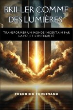 Briller comme des lumi?res